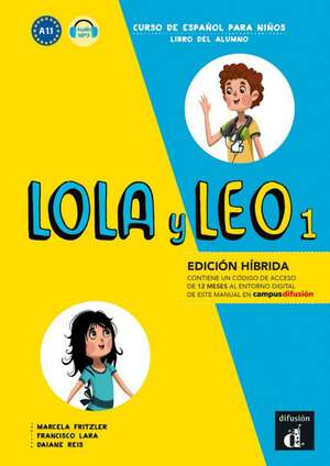 LOLA y LEO 1 - Edición híbrida