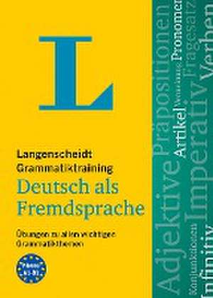 Langenscheidt Grammatiktraining Deutsch als Fremdsprache