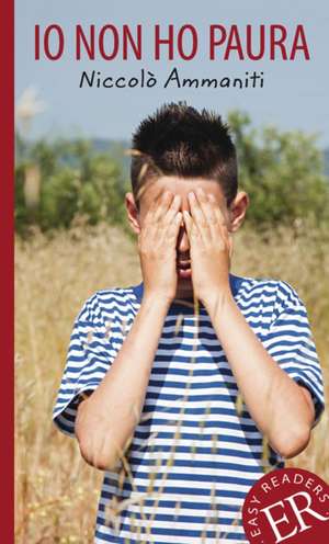 Io non ho paura de Niccolò Ammaniti