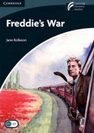 Freddie's War de Jane Rollason