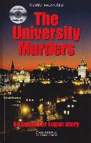 The University Murders. Buch und CD de Richard MacAndrew