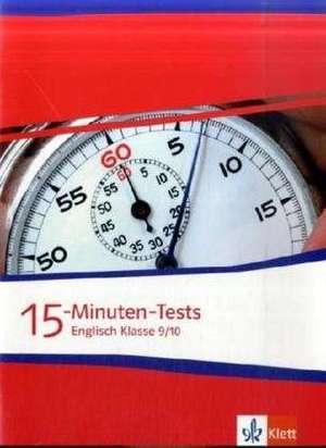 15-Minuten-Tests Englisch Klasse 9 und 10