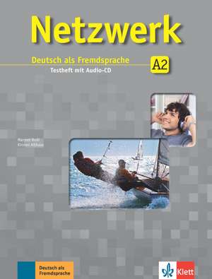 Netzwerk A2. Testheft mit Audio-CD de Kirsten Althaus