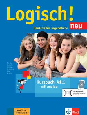 Logisch! Neu A1.1. Deutsch für Jugendliche. Kursbuch mit Audio-Dateien zum Download de Stefanie Dengler