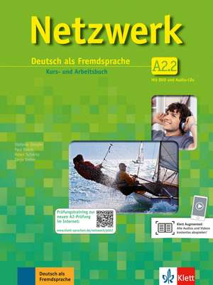 Netzwerk / Kurs- und Arbeitsbuch A2, Teilband 2 mit 2 Audio-CDs und DVD de Stefanie Dengler