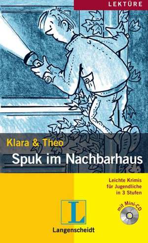 Spuk im Nachbarhaus (Stufe 3) - Buch mit Mini-CD: A2 / B1