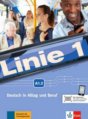 Linie 1 A1.2. Kurs- und Übungsbuch mit Video und Audio auf DVD-ROM de Eva Harst