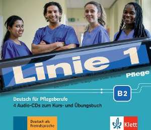 Linie 1 Pflege B2. Deutsch für die Pflege. Medienpaket de Christiane Bolte-Costabiei