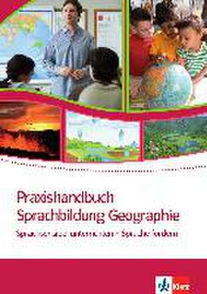 Praxishandbuch Sprachbildung Geographie de Sven Oleschko