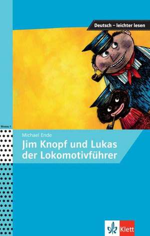 Jim Knopf und Lukas der Lokomotivführer de Michael Ende