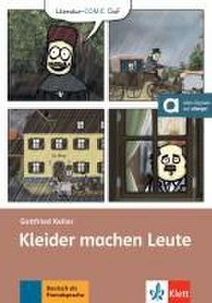 Kleider machen Leute de Gottfried Keller