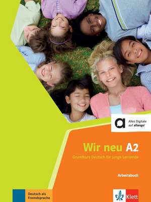 Wir neu A2 Arbeitsbuch