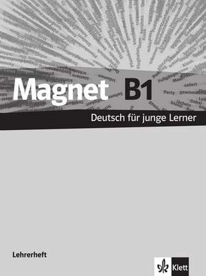 Magnet, Lehrerheft B1