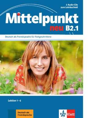 Mittelpunkt B2 (zweibändige Ausgabe). B2.1. 2 Audio-CDs