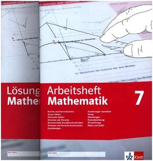 Arbeitsheft Mathematik 7. Brüche, Dezimalzahlen, Terme, Gleichungen, Zuordnungen, Prozent- und Zinsrechnung, Dreiecke, Vierecke, Daten, Zufall