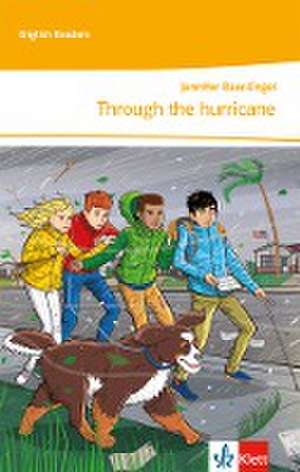 Through the hurricane. 3. Lernjahr de Jennifer Baer-Engel