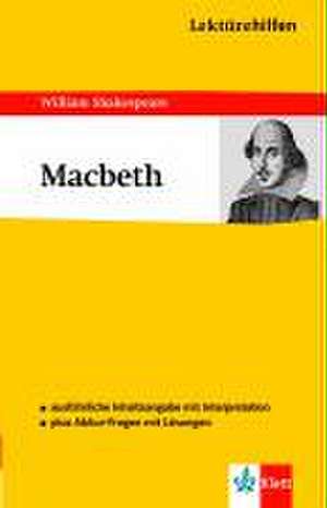 Lektürehilfen Macbeth de William Shakespeare