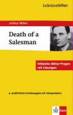 Lektürehilfen Arthur Miller Death of a Salesmann de Arthur Miller