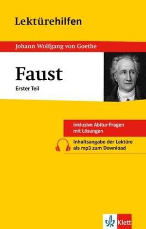 Lektürehilfen Johann Wolfgang von Goethe "Faust - Erster Teil"