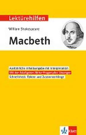 Lektürehilfen William Shakespeare "Macbeth" de Horst Mühlmann