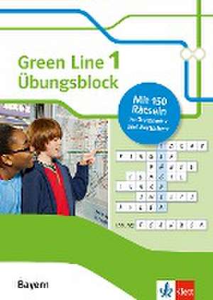 Green Line 1 Bayern Klasse 5 - Übungsblock zum Schulbuch