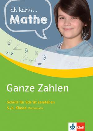 Ich kann ... Mathe Ganze Zahlen 5./6. Klasse