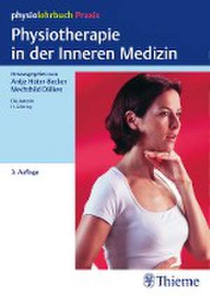 Physiotherapie in der Inneren Medizin de Hannelore Göhring