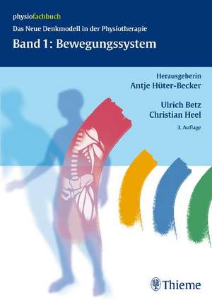 Band 1: Bewegungssystem de Antje Hüter-Becker