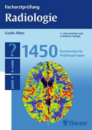 Facharztprüfung Radiologie de Guido Albes