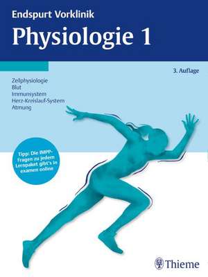 Endspurt Vorklinik: Physiologie 1 de Jens Huppelsberg