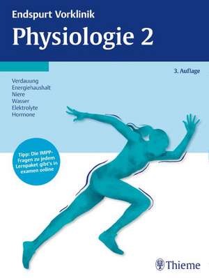 Endspurt Vorklinik: Physiologie 2 de Jens Huppelsberg