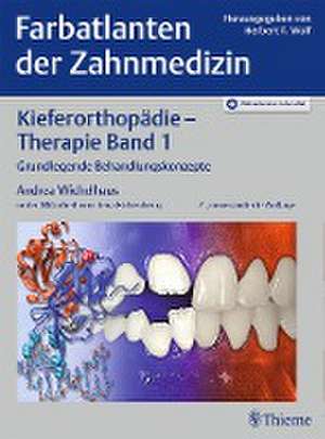 Farbatlanten der Zahnmedizin 9: Kieferorthopädie - Therapie. Band 1 de Andrea Wichelhaus