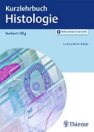 Kurzlehrbuch Histologie de Norbert Ulfig