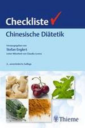 Checkliste Chinesische Diätetik de Stefan Englert