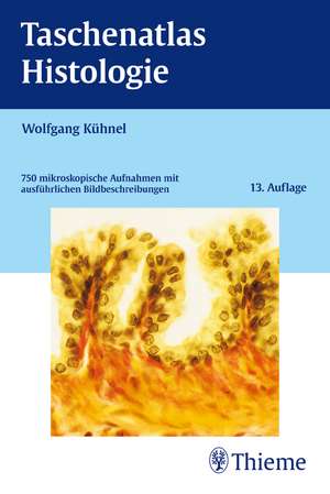 Taschenatlas Histologie de Wolfgang Kühnel