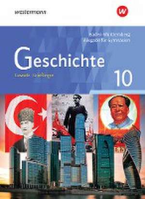 Geschichte 10. Schulbuch. Gymnasien in Baden-Württemberg de Carsten Arbeiter