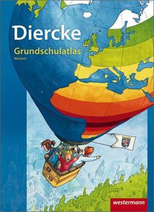 Diercke Grundschulatlas. Hessen