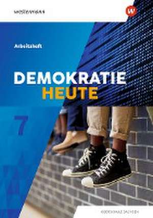 Demokratie heute 7. Arbeitsheft. Sachsen