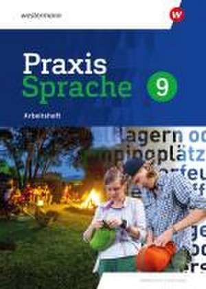 Praxis Sprache 9. Arbeitsheft. Differenzierende Ausgabe für Sachsen de Wolfgang Menzel