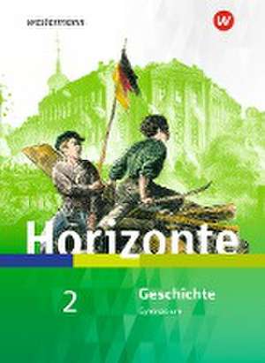 Horizonte - Geschichte 2. Schulbuch. Für Nordrhein-Westfalen und Schleswig-Holstein