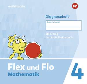 Flex und Flo 4. Diagnoseheft Ausgabe 2021