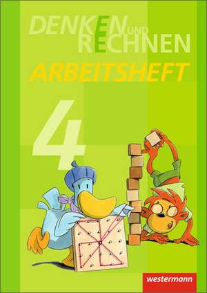 Denken und Rechnen 4. Arbeitsheft. Grundschulen in den östlichen Bundesländern