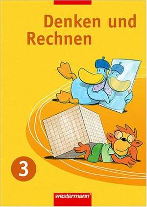 Denken und Rechnen 3. Schulbuch