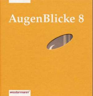 AugenBlicke 8. Lesebuch de Ulla Dorenkamp