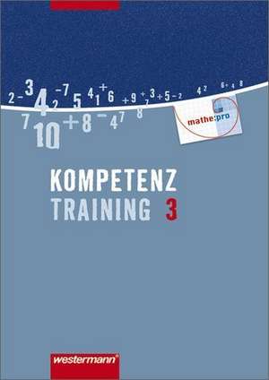 mathe:pro Kompetenztraining 3 Fit für die Standards