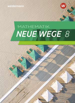 Mathematik Neue Wege SI 8. Schulbuch. G9. Nordrhein-Westfalen und Schleswig-Holstein