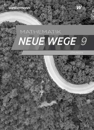 Mathematik Neue Wege SI 9. Lösungen. Für Hamburg