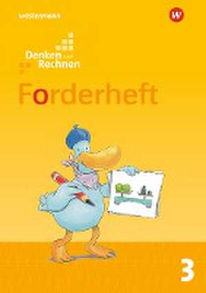 Denken und Rechnen 3. Forderheft. Allgemeine Ausgabe