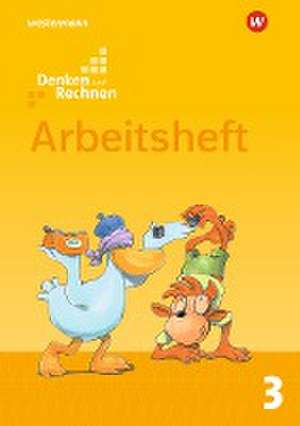 Denken und Rechnen 3. Arbeitsheft. Grundschulen in den östlichen Bundesländern