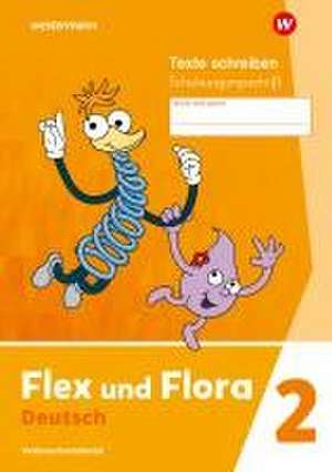 Flex und Flora 2. Heft Texte schreiben (Schulausgangsschrift) Verbrauchsmaterial